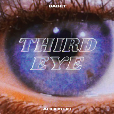 Third Eye (Acoustic)/Babet
