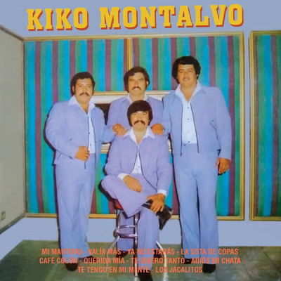 アルバム/Mi Martirio/Kiko Montalvo