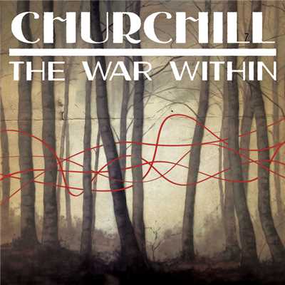 The War Within - EP/Churchill