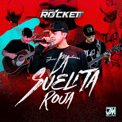 アルバム/La Suelita Roja/Grupo Rocket