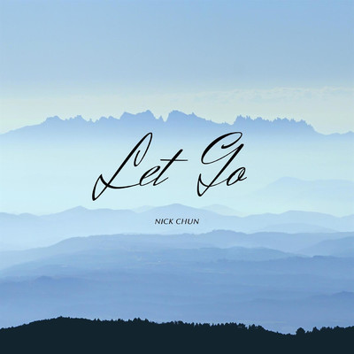 シングル/Let Go/Nick Chun