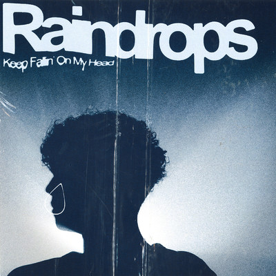 Raindrops Keep Fallin' On My Head/Joe Rico
