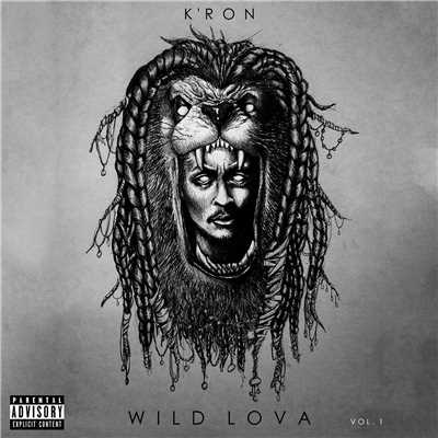 Wild Lova Vol. 1/K'Ron
