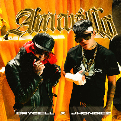 AMARILLO/Bryciell & Jhondiez