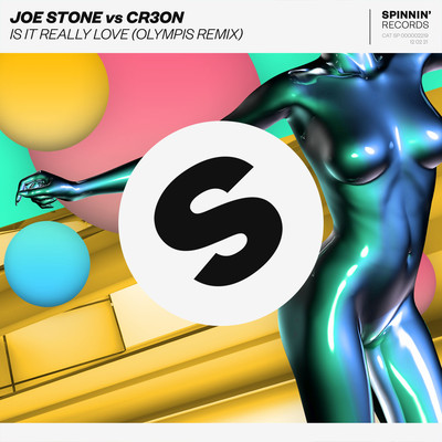 シングル/Is It Really Love (Olympis Extended Remix)/Joe Stone vs. Cr3on