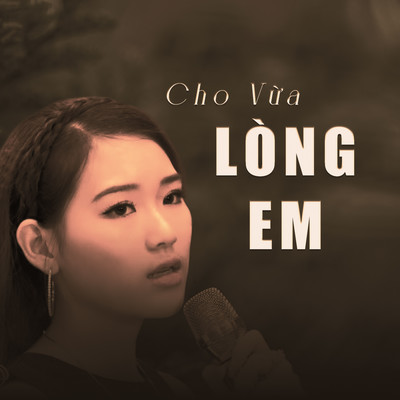 Cho Vua Long Em/Khanh Linh