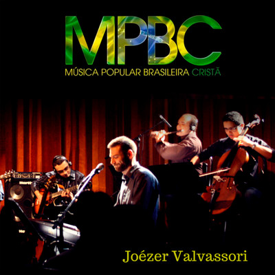 Musica Popular Brasileira Crista/Joezer Valvassori