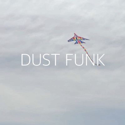 Dust funk