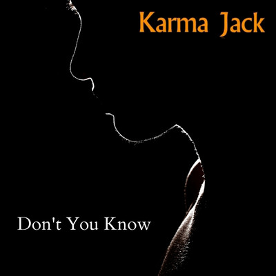シングル/Don't You Know/Karma Jack