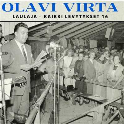 アルバム/Laulaja - Kaikki levytykset 16/Olavi Virta