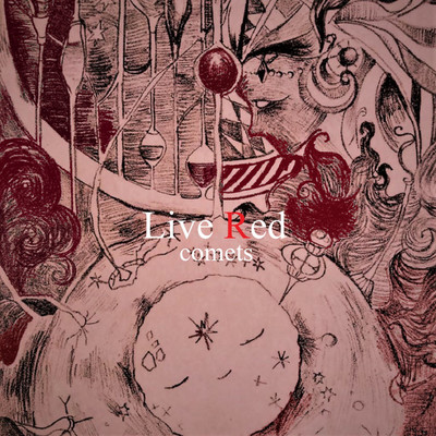 アルバム/Live Red/comets