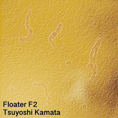 Floater F2/Tsuyoshi Kamata