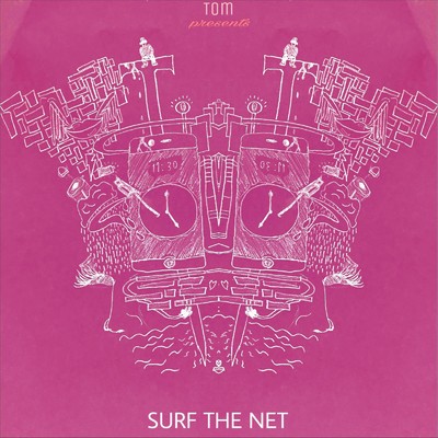 アルバム/SURF THE NET/Tom