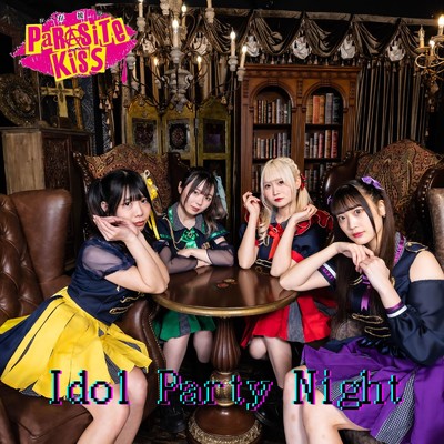 シングル/Idol Party Night (Instrumental)/Parasite.Kiss