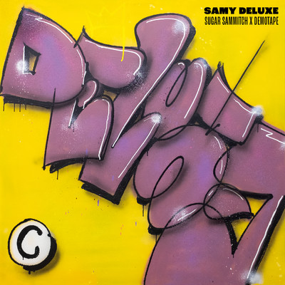 Sugar Sammitch x Demotape/Samy Deluxe
