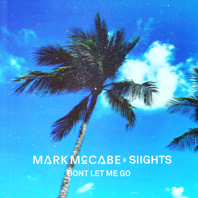 シングル/Don't Let Me Go/Mark McCabe