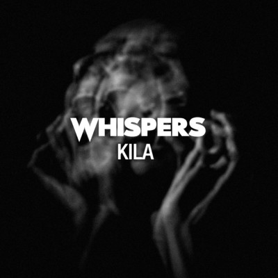 Whispers/KILA