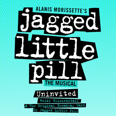 Heidi Blickenstaff, Kathryn Gallagher, & The Original Broadway Cast of Jagged Little Pill