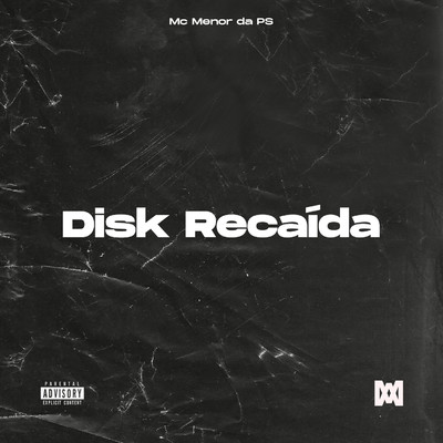 シングル/Disk Recaida/MC Menor da PS