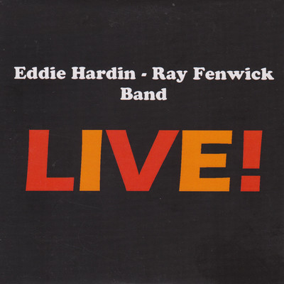 At The Downtown Blues Club (Live)/Eddie Hardin／Ray Fenwick Band