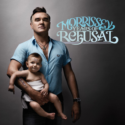 アルバム/Years of Refusal/Morrissey