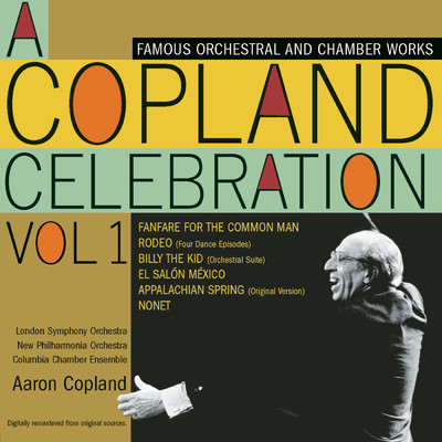 アルバム/A Copland Celebration, Vol. 1/Aaron Copland