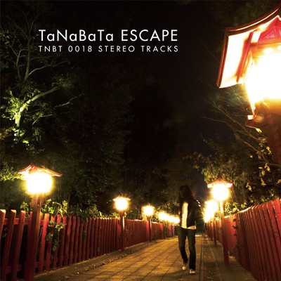 The Great Escape/TaNaBaTa