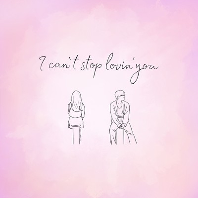 シングル/I can't stop lovin' you/NONPALACE