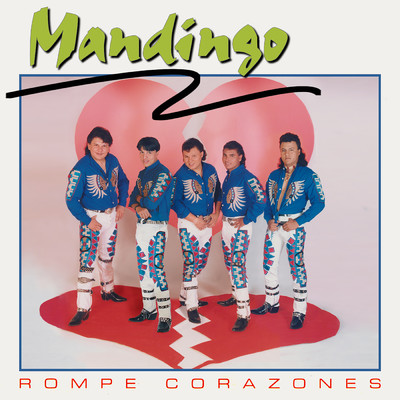 アルバム/Rompe Corazones/Mandingo
