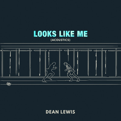 Looks Like Me (Guitar Acoustic)/Dean Lewis
