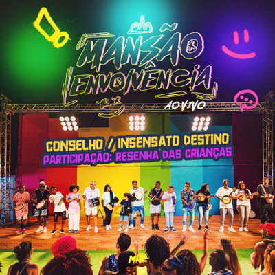 シングル/Conselho ／ Insensato Destino (Ao Vivo)/Grupo Envolvencia／Resenha das Criancas