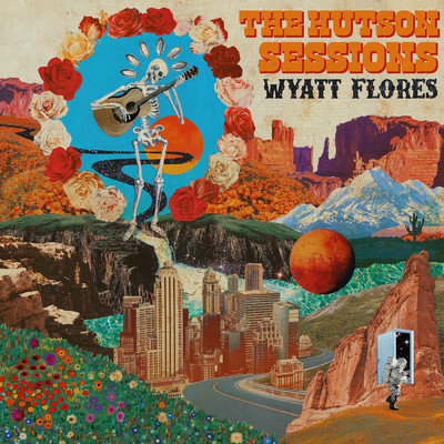 アルバム/The Hutson Sessions/Wyatt Flores