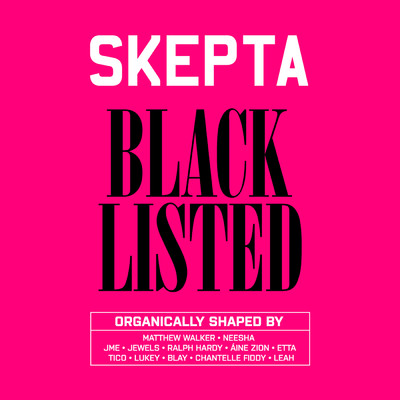 Blacklisted (Explicit)/スケプタ