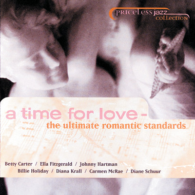 Priceless Jazz 31: A Time For Love - The Ultimate Romantic Standards/Various Artists