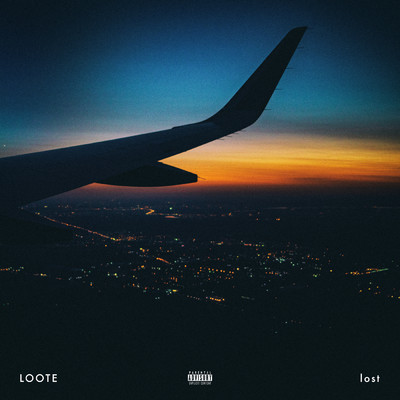 lost (Explicit)/Loote
