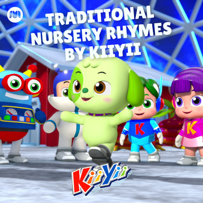 アルバム/Traditional Nursery Rhymes by KiiYii/KiiYii