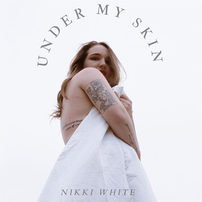 Under My Skin/Nikki White
