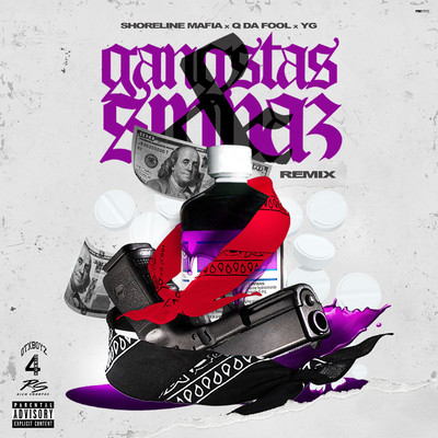 Gangstas & Sippas (feat. Q Da Fool & YG) [Remix]/Shoreline Mafia