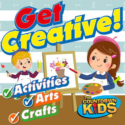 アルバム/Get Creative！ Fun Songs for Activities, Arts & Crafts/The Countdown Kids