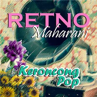 Keroncong Pop/Retno Maharani