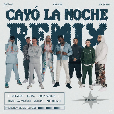 Cayo La Noche (feat. Cruz Cafune, Abhir Hathi, Bejo, EL IMA) [Remix]/La Pantera, Quevedo, Juseph