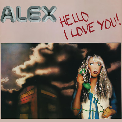アルバム/Hello I Love You！/Alex