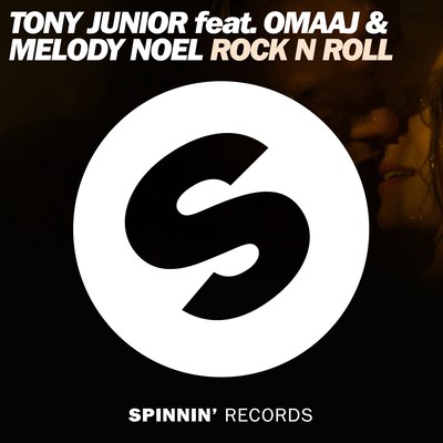 Rock n Roll (feat. Omaaj & Melody Noel)/Tony Junior