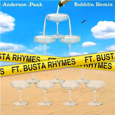 Bubblin (feat. Busta Rhymes) [Remix]/Anderson .Paak