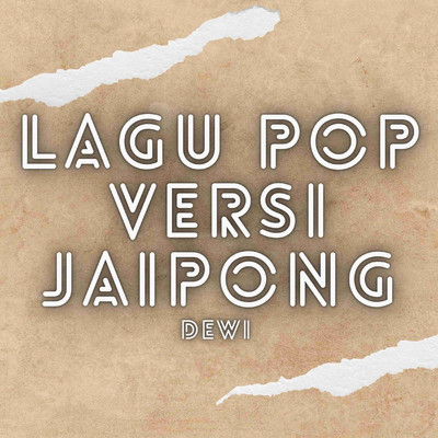 Lagu Pop Versi Jaipong/Dewi