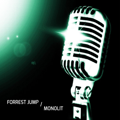 Monolit/FORREST JUMP