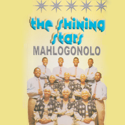 Mahlogonolo/The Shining Stars
