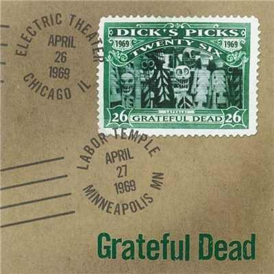 Dick's Picks Vol. 26: Electric Theater, Chicago, IL 4／26／69 ／ Labor Temple, Minneapolis, MN 4／27／69 (Live)/Grateful Dead