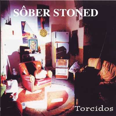 アルバム/Sober Stoned (Torcidos)/Sober