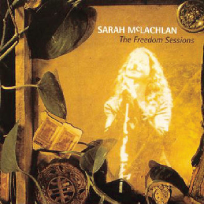 アルバム/The Freedom Sessions/Sarah McLachlan